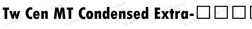 Tw Cen MT Condensed Extra字体转换